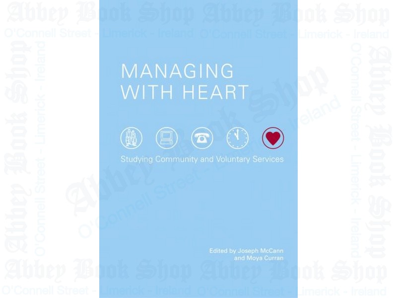 Managing with Heart: Studying