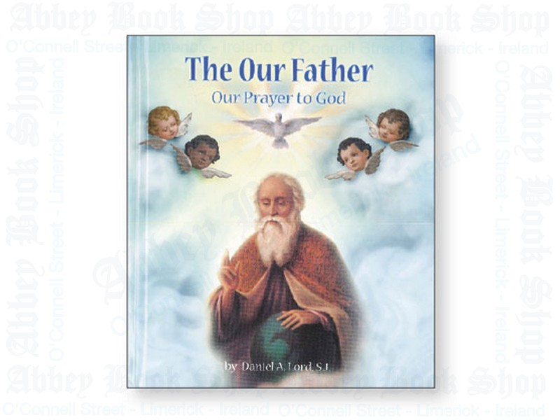The Our Father (Booklet/Hardback)