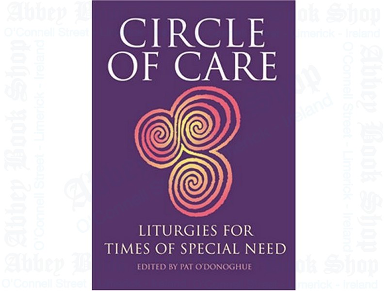 Circle of Care – Liturgies for Times of Special Needs