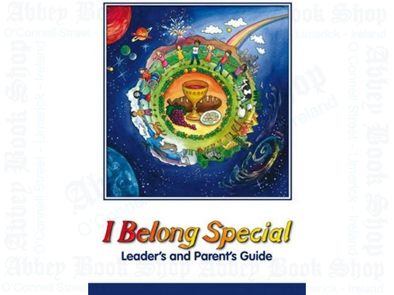 I Belong Special: Leader’s and Parent’s Guide