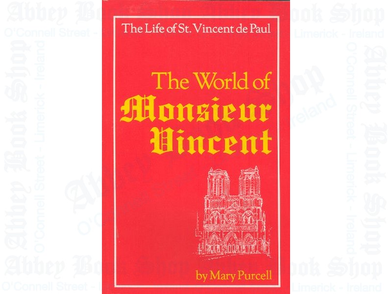 World of Monsieur Vincent