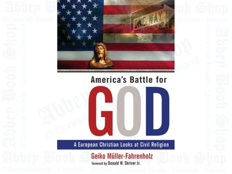 America’s Battle for God