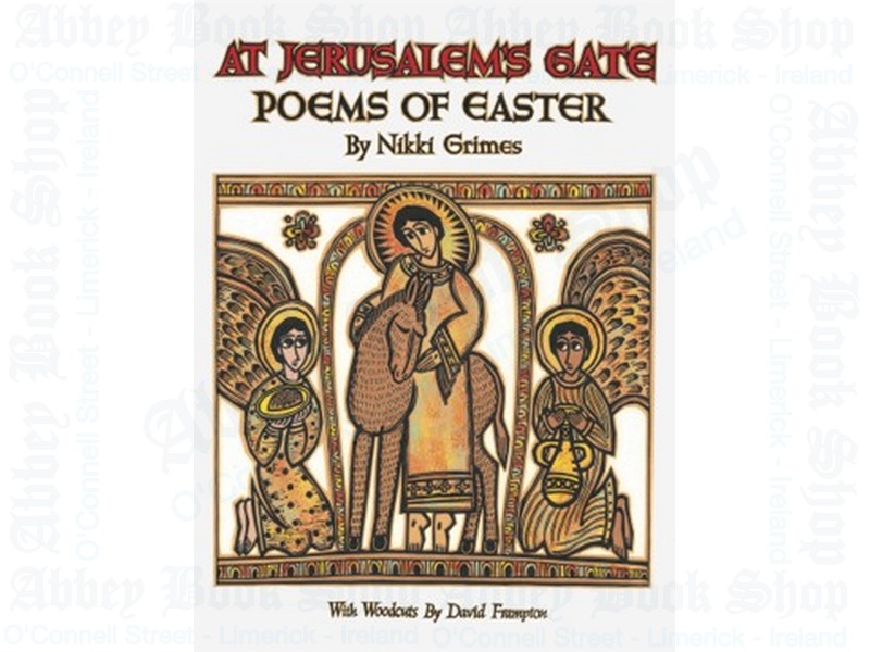 At Jersualem’s Gate: Poems of Easter