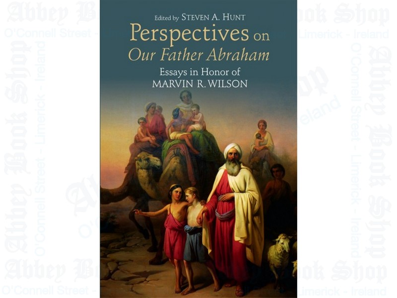 Perspectives on Our Father Abraham