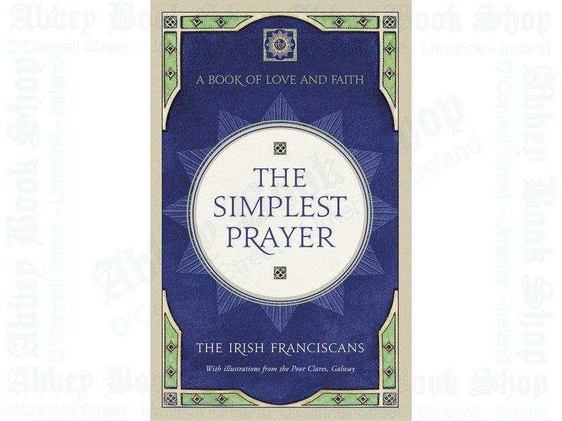 The Simplest Prayer – A Book of Love and Faith