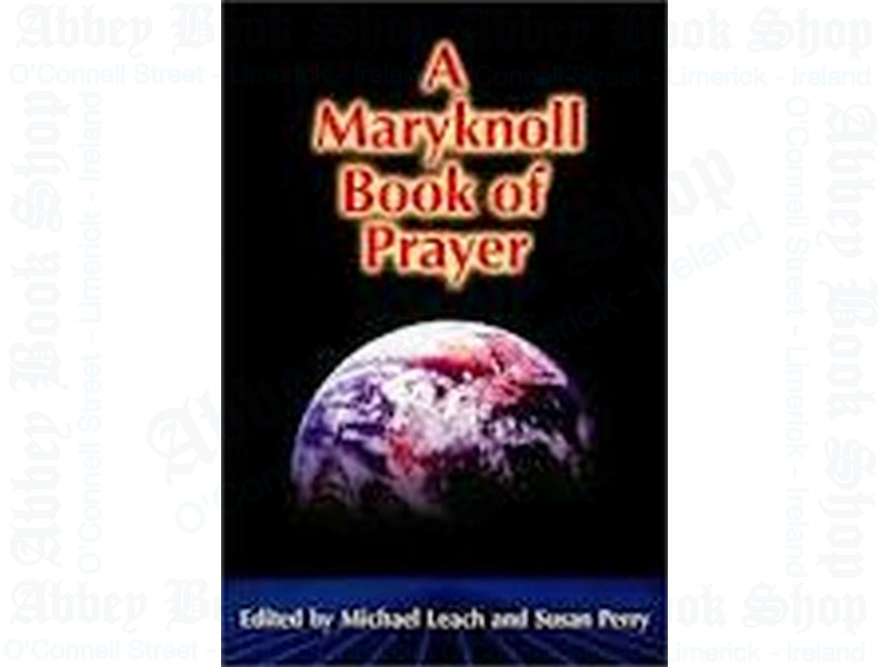 Maryknoll Book Of Prayer