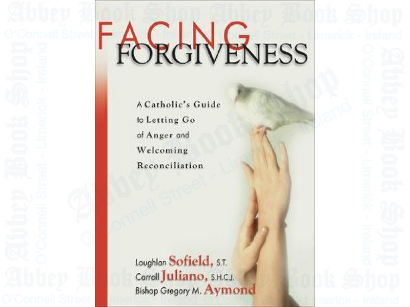 Facing Forgiveness