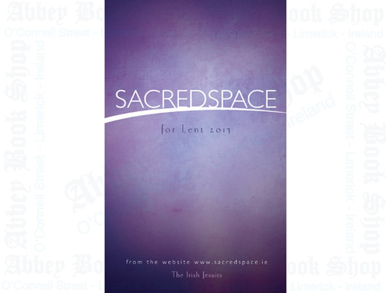 Sacred Space for Lent 2013
