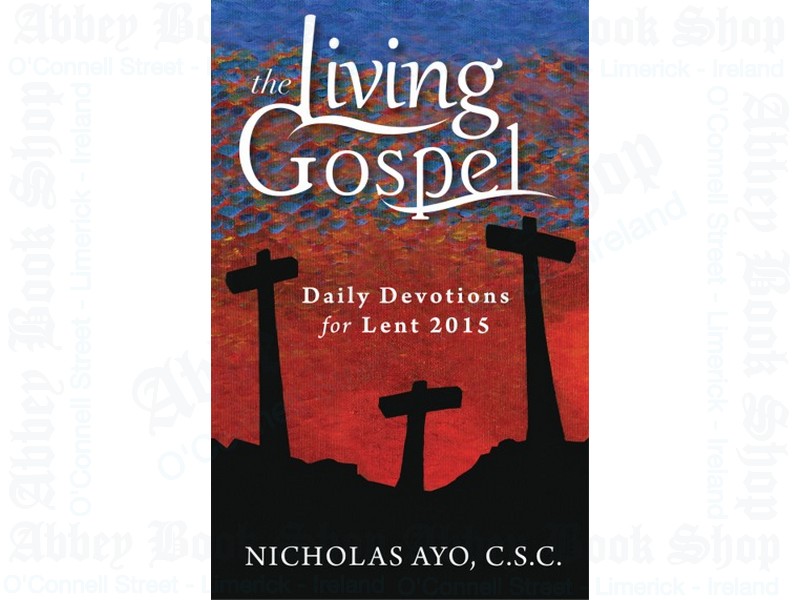 Daily Devotions for Lent 2015: