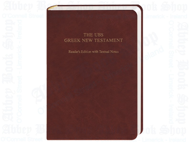 The UBS Greek New Testament: Reader