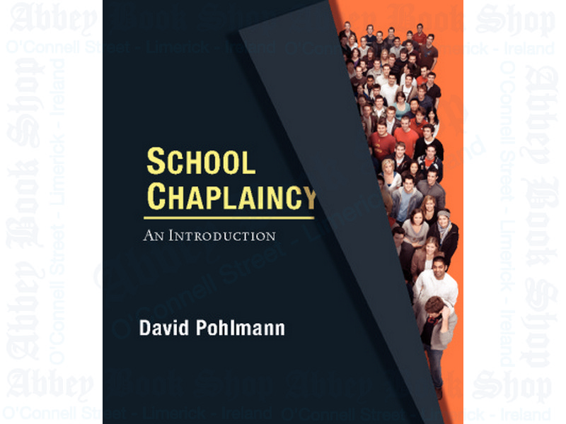 School Chaplaincy: An Introduction