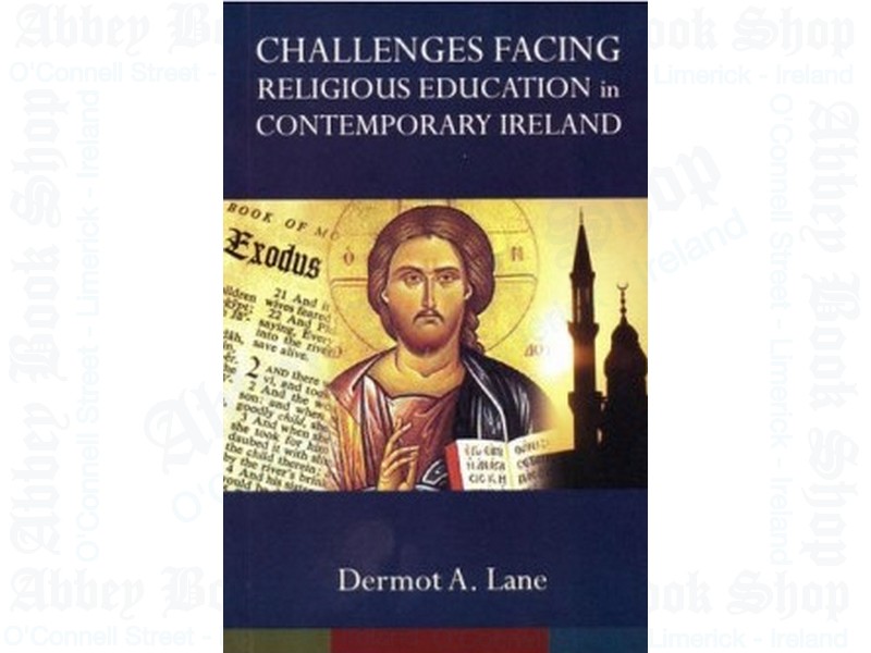 Challenges Facing Religious Education in Contemporary Ireland