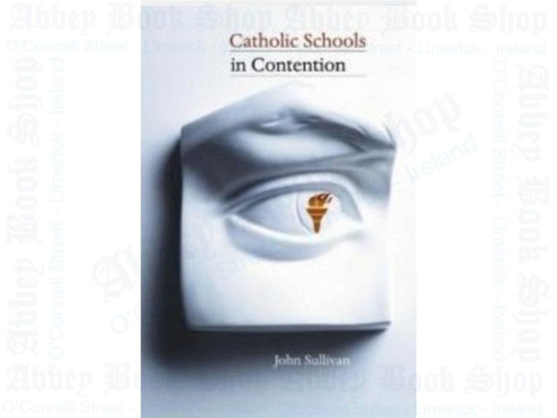 Catholic Schools in Contention