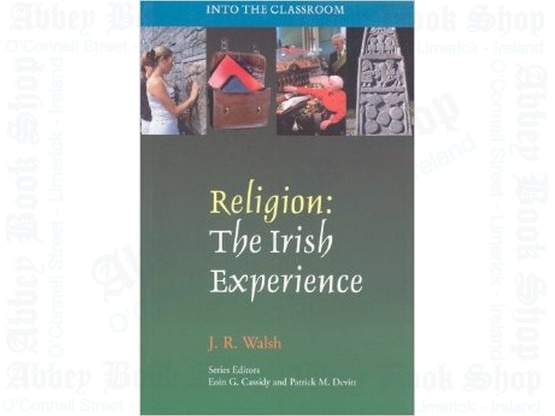 Religion: The Irish Experience