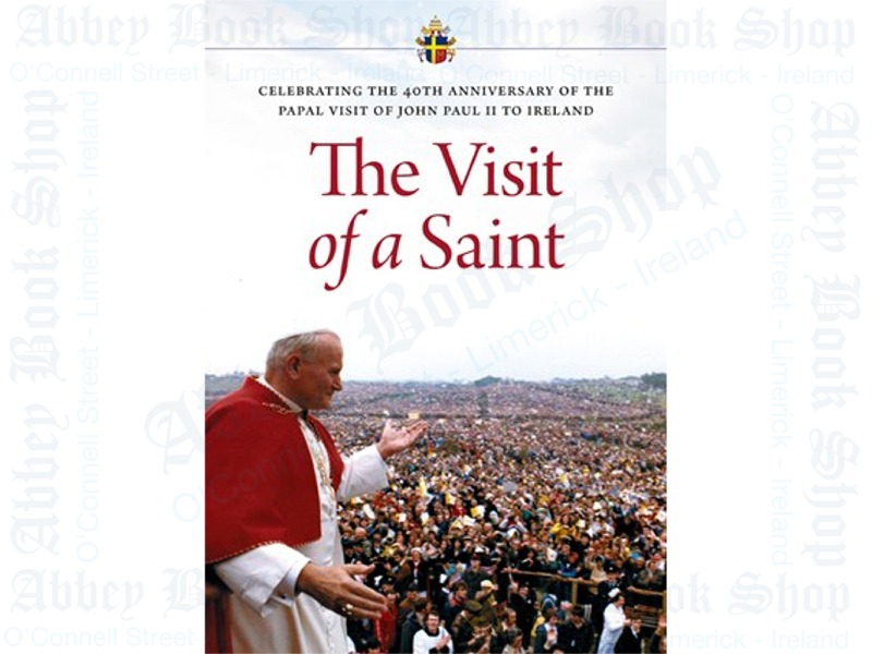 The Visit of a Saint (John Paul II)